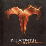 Evil Activities - Evilution Cd1 '2008