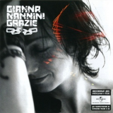 Gianna Nannini - Grazie (Bonus Tracks) '2007