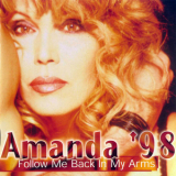Amanda Lear - Amanda '98 - Follow Me Back In My Arms '1998