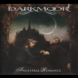 Dark Moor - Ancestral Romance '2010