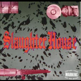 Slaughter House - Slaughter House '1990