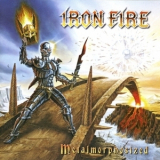 Iron Fire - Metalmorphosized '2010