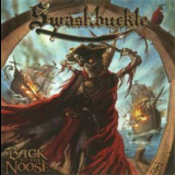 Swashbuckle - Back To The Noose '2009