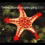 International Peoples Gang - International Peoples Gang 3395 '1995
