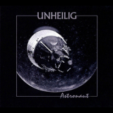 Unheilig - Astronaut '2006