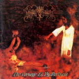 Martyrium - The Carnage Lit By Darkness '2005