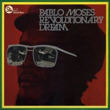 Pablo Moses - Revolutionary Dream '1975
