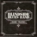 Blindside Blues Band - Rare Tracks '2011