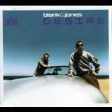 Blank & Jones - Desire [CDM] '2002