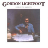 Gordon Lightfoot - Cold On The Shoulder '1975