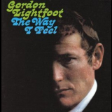 Gordon Lightfoot - The Way I Feel '1967