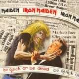 Iron Maiden - Be Quick or Be Dead '1992