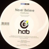 Simplification - Never Believe (HAB022) '2010