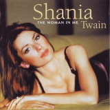Shania Twain - The Woman In Me '1995