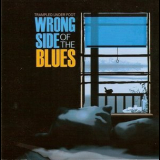 Trampled Under Foot - Wrong Side Of The Blues '2011