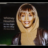 Whitney Houston - It's Not Right But It's Okay (The Dance Mixes) '1999