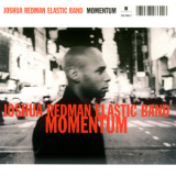 Joshua Redman - Momentum '2005
