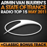 Armin Van Buuren - A State Of Trance Radio Top 15 - May 2011 '2011