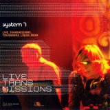 System 7 - Live Transmissions '2003