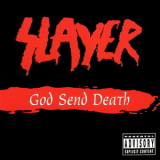Slayer - God Send Death '2001