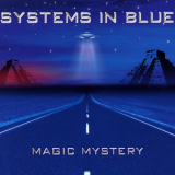 Systems In Blue - Magic Mystery [CDS] '2004