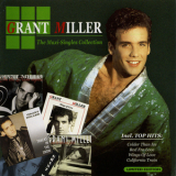 Grant Miller - The Maxi-Singles Collection '2007