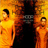 Koop - Waltz For Koop '2001
