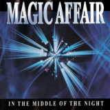 Magic Affair - In The Middle Of The Night [CDM] '1994