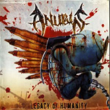 Anubis - Legacy Of Humanity '2010