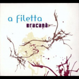A Filetta - Bracanа '2008