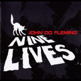 John '00' Fleming - Nine Lives '2011