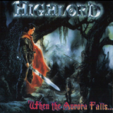 Highlord - When The Aurora Falls... '2000