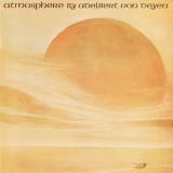 Adelbert Von Deyen - Atmosphere '1980