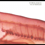 Virologic - Live At Nachtwerk '2005