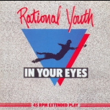 Rational Youth - In Your Eyes '1983