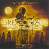 Gregorian - Masters Of Chant Chapter V (Limited Dark Edition) '2006