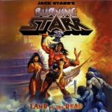 Jack Starr's Burning Starr - Land Of The Dead '2011