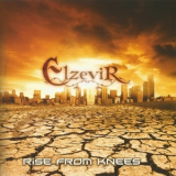 Elzevir - Rise From Knees '2011