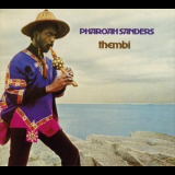Pharoah Sanders - Thembi '1971