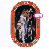 Belle Epoque - Now '1979