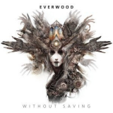 Everwood - Without Saving '2011