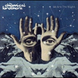 The Chemical Brothers - We Are The Night '2007