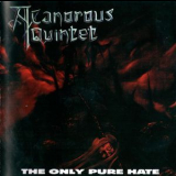 A Canorous Quintet - The Only Pure Hate '1998