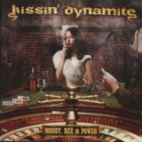 Kissin' Dynamite - Money, Sex & Power '2012