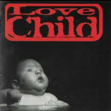 Love Child - Love Child '1994