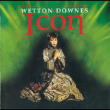 Wetton & Downes - Icon '2005