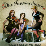 The Puppini Sisters - The Rise & Fall Of Ruby Woo '2007