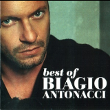 Biagio Antonacci - Best Of Biagio Antonacci 2001-2007 '2008