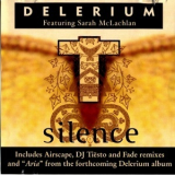 Delerium - Silence (Feat. Sarah McLachlan) '1999