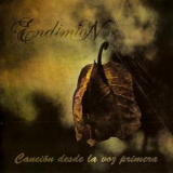 Endimion - Cancion Desde La Voz Primera '2011